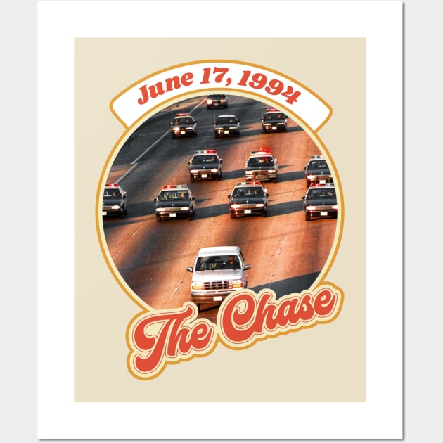 Retro The Chase OJ 1994 Infamy Design Wall Art by darklordpug